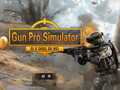 Játék Gun Pro Simulator