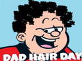 Játék Dad Hair Day