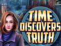 Játék Time Discovers Truth