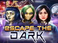 Játék Escape The Dark