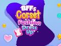 Játék BFFs Corset Fashion Dress Up