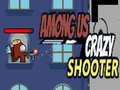 Játék Among Us Crazy Shooter
