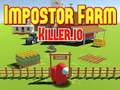 Játék Impostor Farm Killer.io