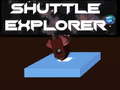 Játék Shuttle Explorer