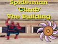 Játék Spiderman Climb Building