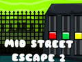 Játék Mid Street Escape 2