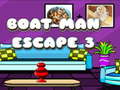 Játék Boat Man Escape 3