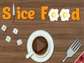 Játék Slice Food