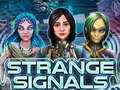 Játék Strange Signals