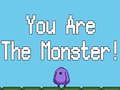Játék You are the Monster
