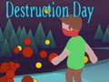 Játék Destruction Day