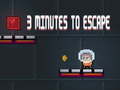 Játék 3 Minutes To Escape