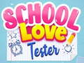 Játék School Love Tester