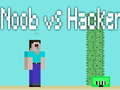 Játék Noob vs Hacker