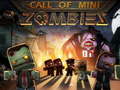 Játék Call of Mini Zombie 