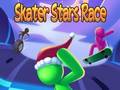 Játék Skater Stars Race