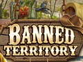 Játék Banned Territory