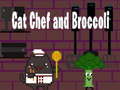Játék Cat Chef and Broccoli