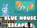 Játék Blue House Escape 3