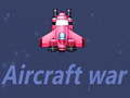 Játék Aircraft war