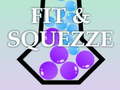 Játék Fit & Squezze