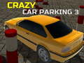 Játék Crazy Car Parking 3