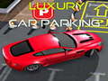 Játék Luxury Car Parking 