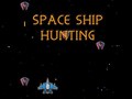 Játék Space Ship Hunting