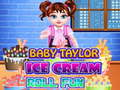 Játék Baby Taylor Ice Cream Roll Fun