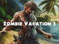 Játék Zombie Vacation 2