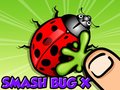 Játék Smash Bugs X