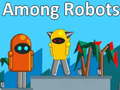 Játék Among Robots