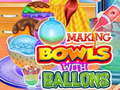 Játék Making Bowls with Ballons