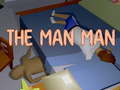 Játék The Man Man