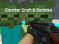 Játék Counter Craft 2 Zombies
