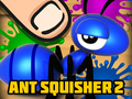 Játék Ant Squisher 2
