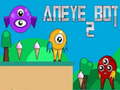 Játék Aneye Bot 2