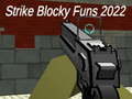 Játék Strike blocky funs 2022