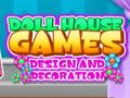 Játék Doll House Dream: Design and Decorating