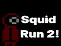 Játék Squid Run 2