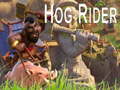 Játék Hog Rider