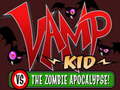 Játék Vamp kid vs The Zombies apocalipse