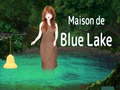 Játék Maison De Blue Lake