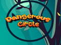 Játék Dangerous Circle 