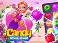 Játék Candy Smash Mania