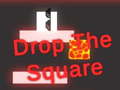 Játék Drop the Square