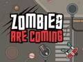 Játék Zombies Are Coming