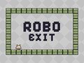 Játék Robo Exit