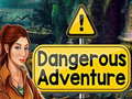 Játék Dangerous Adventure