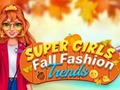 Játék Super Girls Fall Fashion Trends